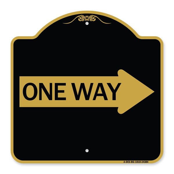 Designer Series One Way W/ Right Arrow, Black & Gold Aluminum Sign, 18" x 18", BG-1818-24384
